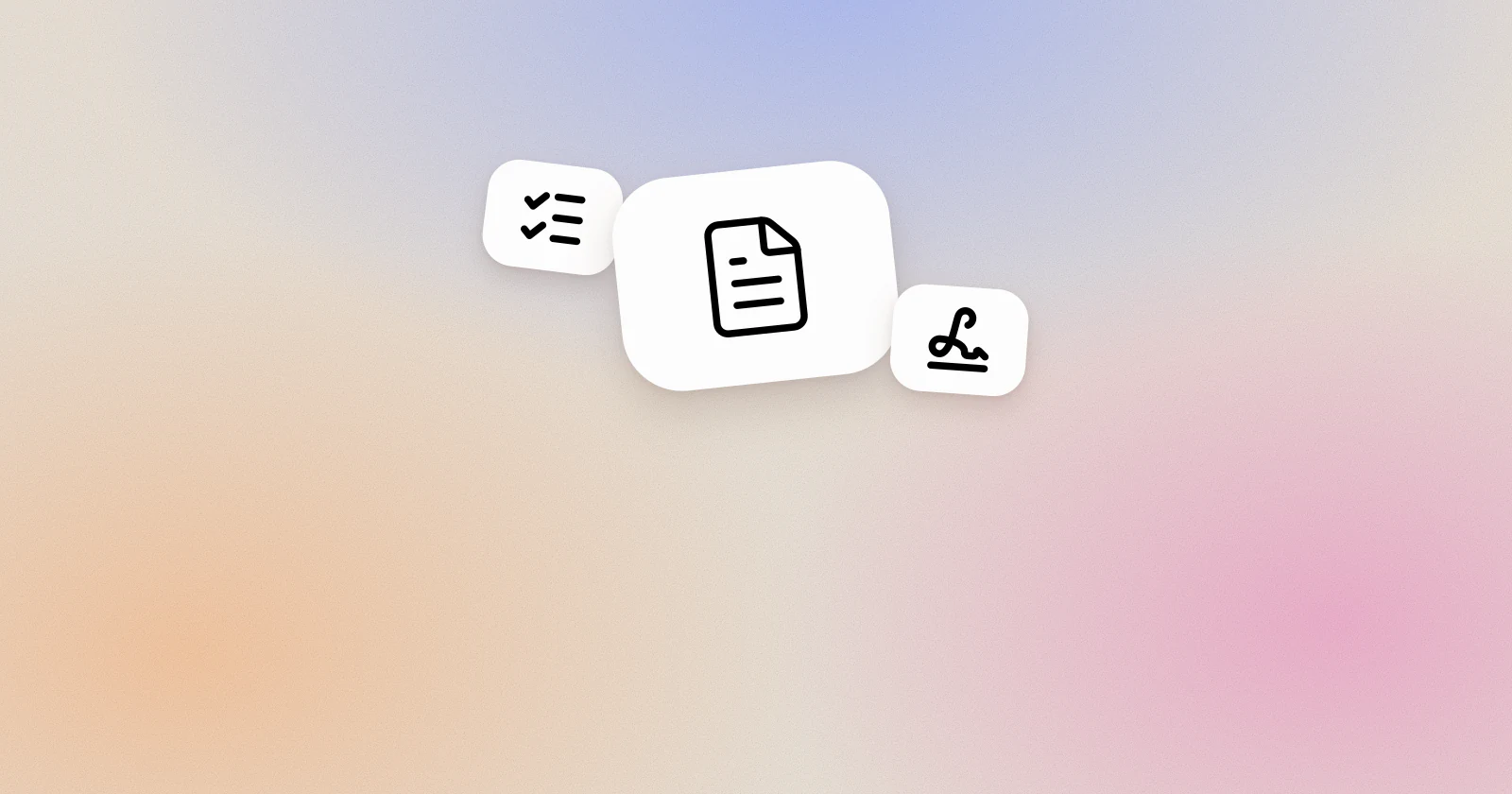 A white tile with a document on a blue, peach and pink pastel background, with two smaller tiles showing a checklist and a signature on a line.